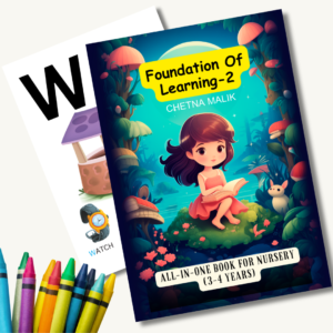 Foundation of Learning – 2 (All in One Book for Nursery )